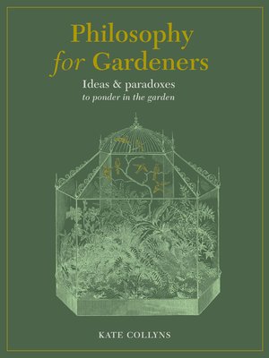cover image of Philosophy for Gardeners